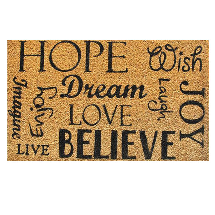 Hope Dream Believe Doormat